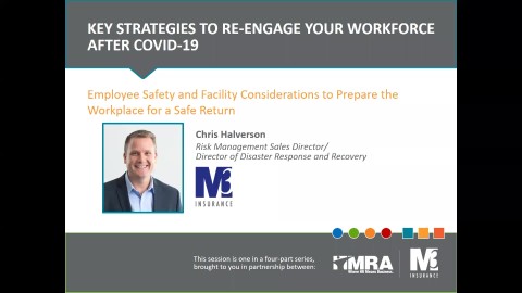 2020 M3-MRA Webinar Series_Employee Safety and Facility Considerations to Prepare the Workplace for a Safe Return