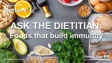 Ask the RD: Foods that Build Immunity SEPT 2023
