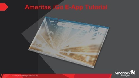 Ameritas FLX iGO eApp Tutorial