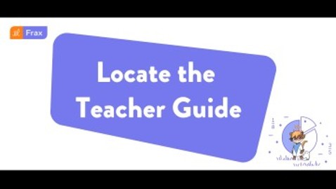 Locate the Frax Teacher Guide