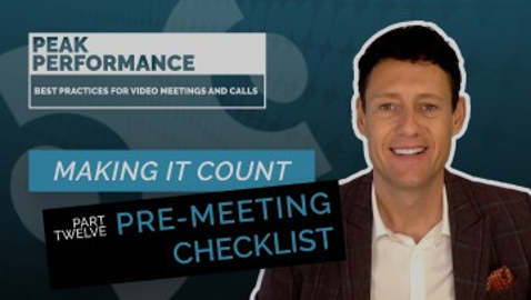 12. Pre-Meeting Checklist