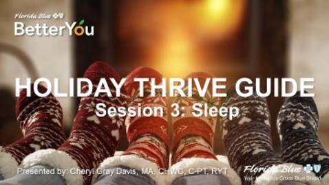 Holiday Thrive Guide Session 3: Sleep