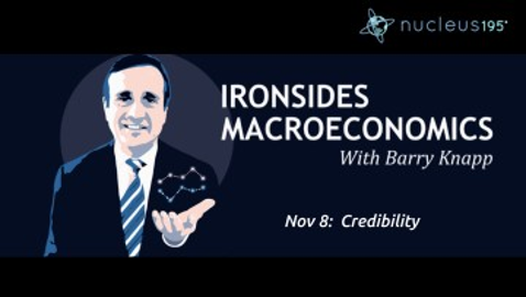 Nov 8: Credibility | Ironsides Macroeconomics