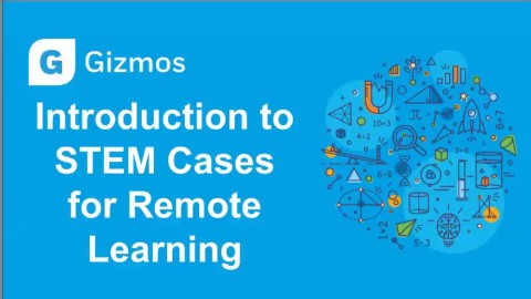 Introduction to STEM Cases for Remote Learning