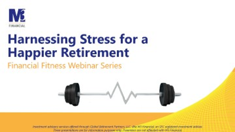 Harnessing Stress for a Happier Retirement