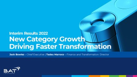 BAT - 2022 Half Year Results