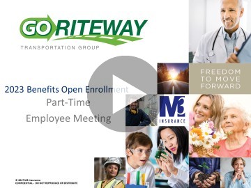 Go Riteway Part-Time Employees 2023 Open Enrollment Presentation