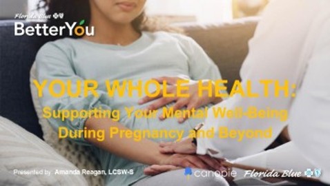 Your Whole Health: Supporting Your Mental Well-Being During Pregnancy and Beyond 10.15.26