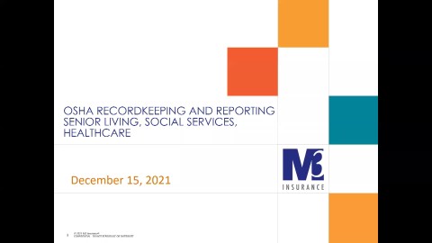 12/15/21 OSHA Recordkeeping & Reporting_SLSS/Healthcare Webinar