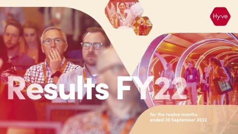 Hyve - FY22 Preliminary Results Announcement