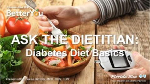 Ask the Dietitian: Diabetes Diet Basics NOV 2024