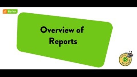 Teachers - Reflex Overview of Reports