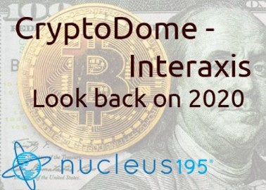 Crypto Dome - Interaxis - Look back on 2020