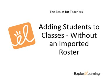 Reflex Basics - Adding Students Without an Imported Roster