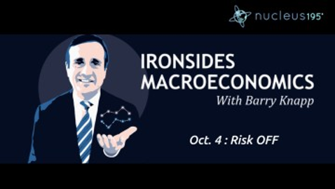 Oct 4: Risk Off | Ironsides Macro 