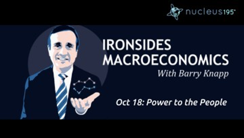 Oct 18: Power to the People | Ironsides Macroeconomics