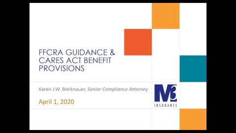 4-1-2020 FFCRA Guidance & CARES Act Webinar
