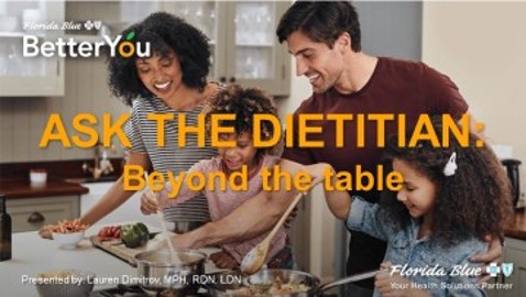 Ask the Dietitian: Beyond the Table MAR 2024
