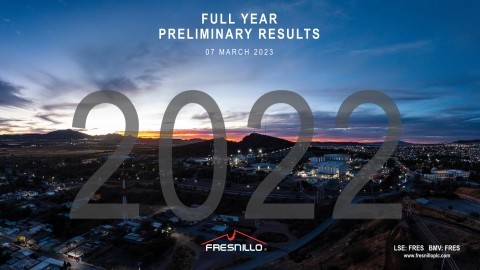 Fresnillo - FY22 Preliminary Results