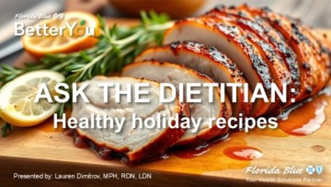 Ask the Dietitian Healthy Holiday Recipes NOV 2025