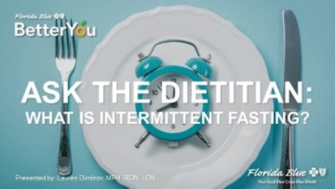 Ask the RD: What is Intermittent Fasting?
